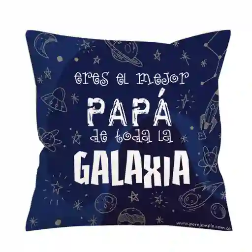 Cojín Papá El Mejor De Toda La Galaxia