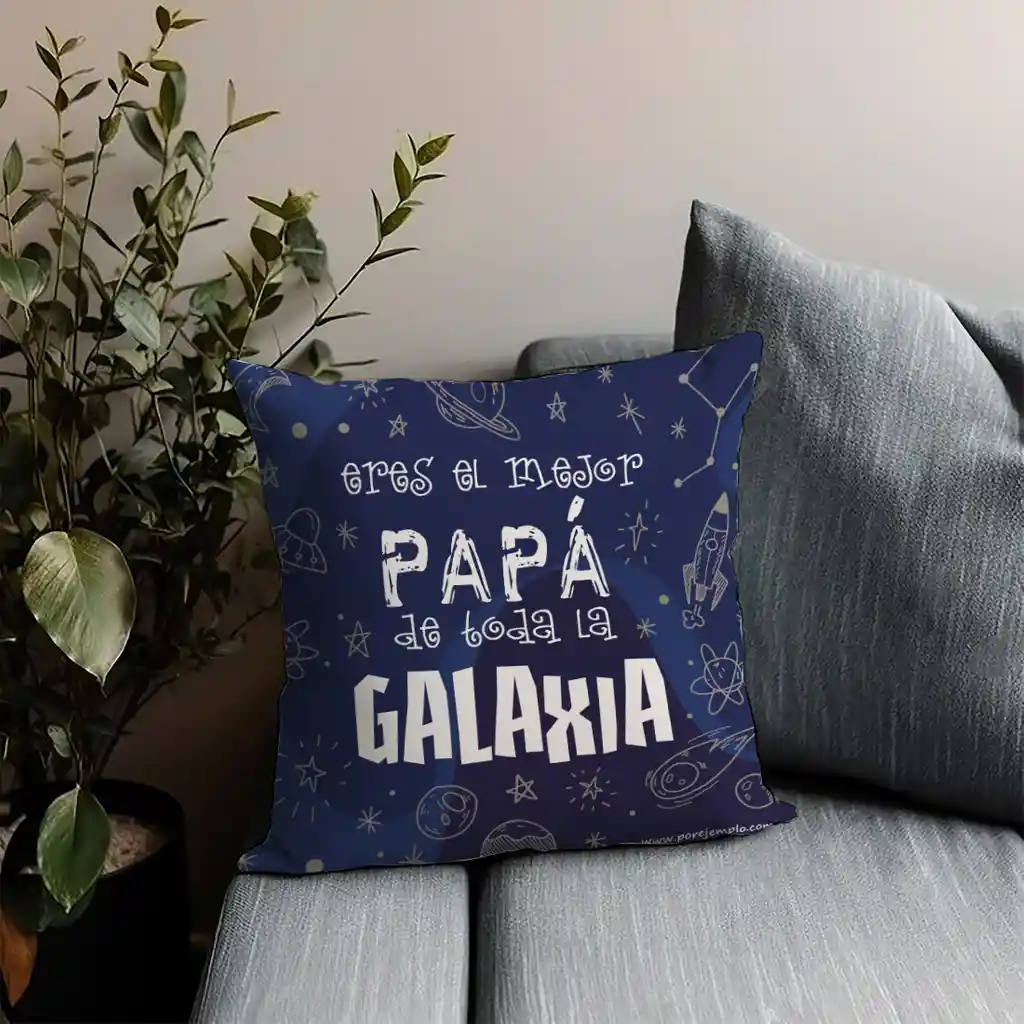 Cojín Papá El Mejor De Toda La Galaxia