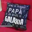 Cojín Papá El Mejor De Toda La Galaxia