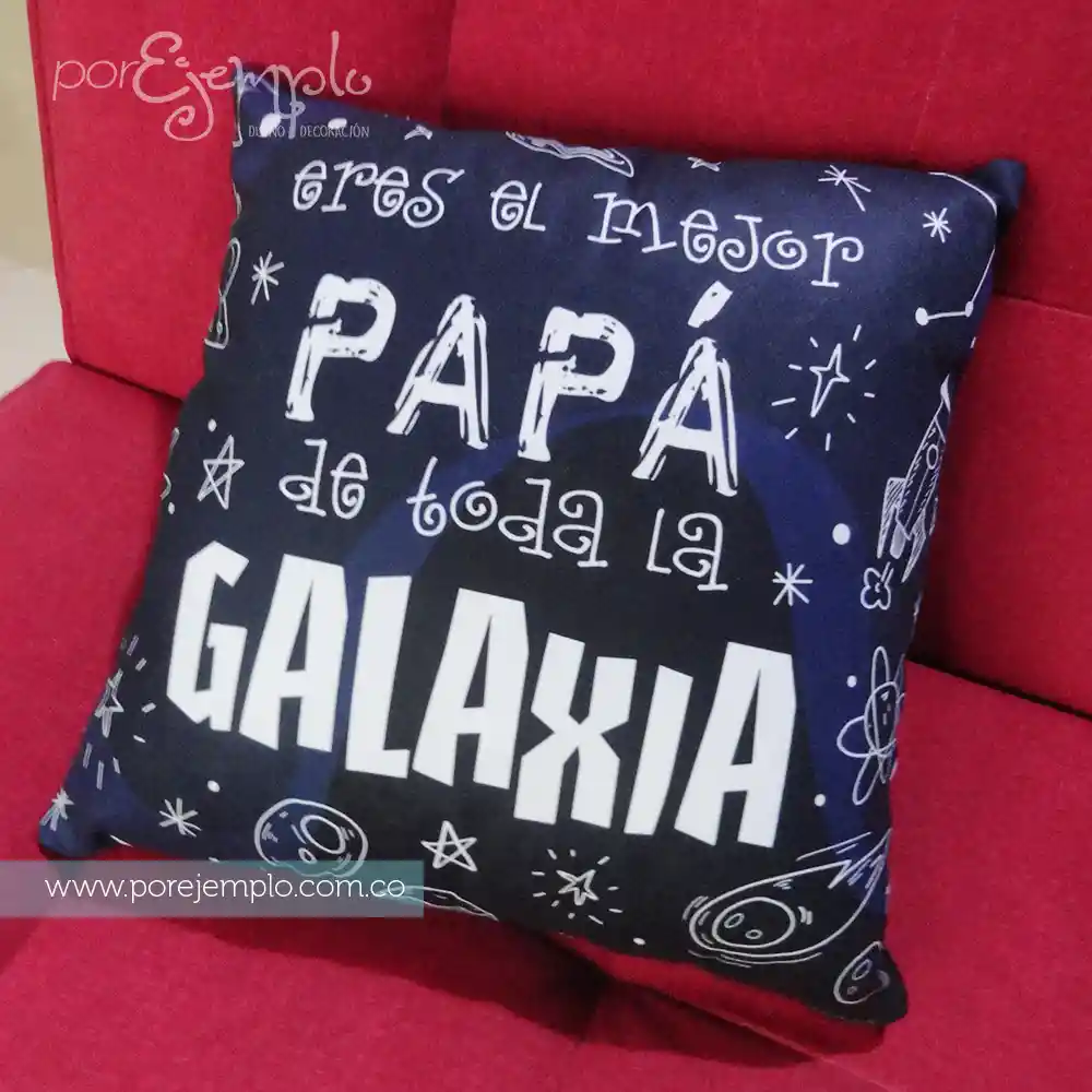 Cojín Papá El Mejor De Toda La Galaxia