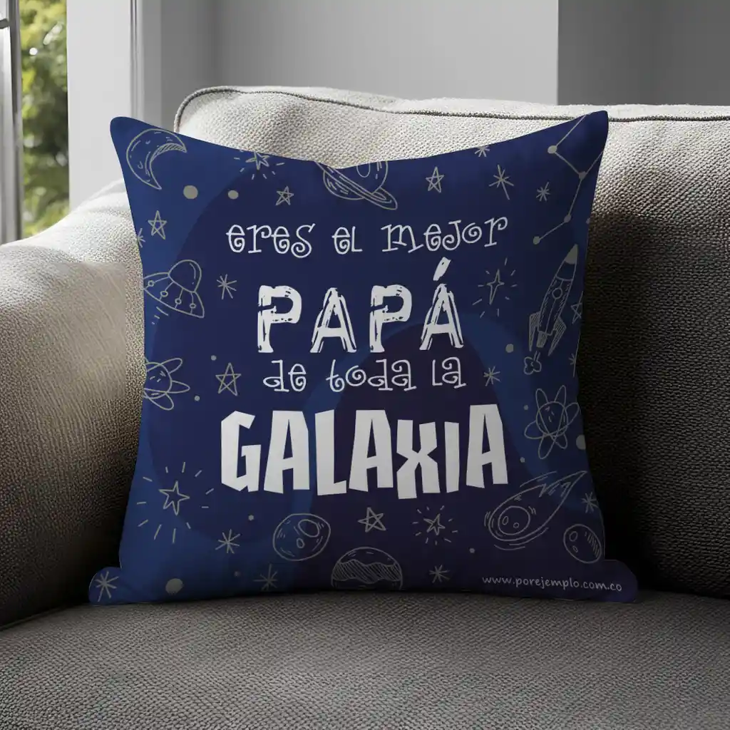 Cojín Papá El Mejor De Toda La Galaxia