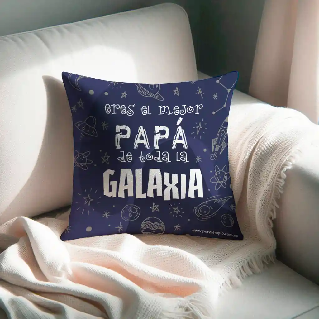 Cojín Papá El Mejor De Toda La Galaxia