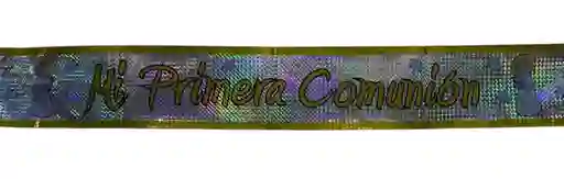 Cartel Holografico Metalico Sempertex Mi Primera Comunion 90 Cm X 12,5 Cm