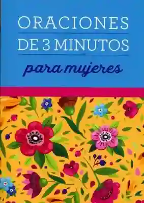 Oraciones De 3 Minutos Para Mujeres