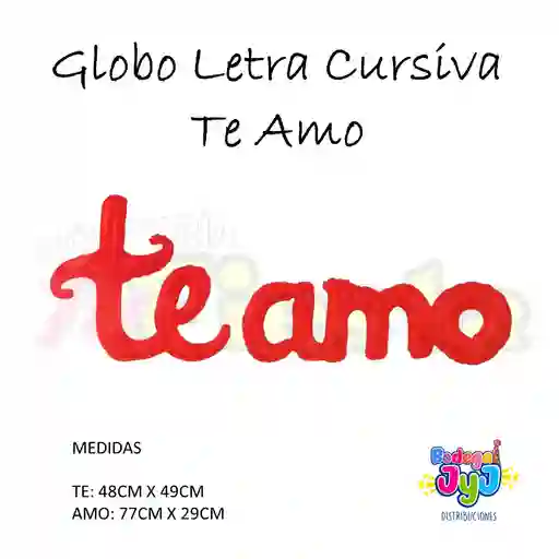 Globo Letra Cursiva Te Amo