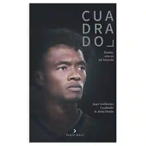 Cuadrado - Panita, Esta Es Mi Historia | J. G. Cuadrado | Original