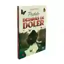 Posdata: Dejarás De Doler - Yulibeth R.g | Original