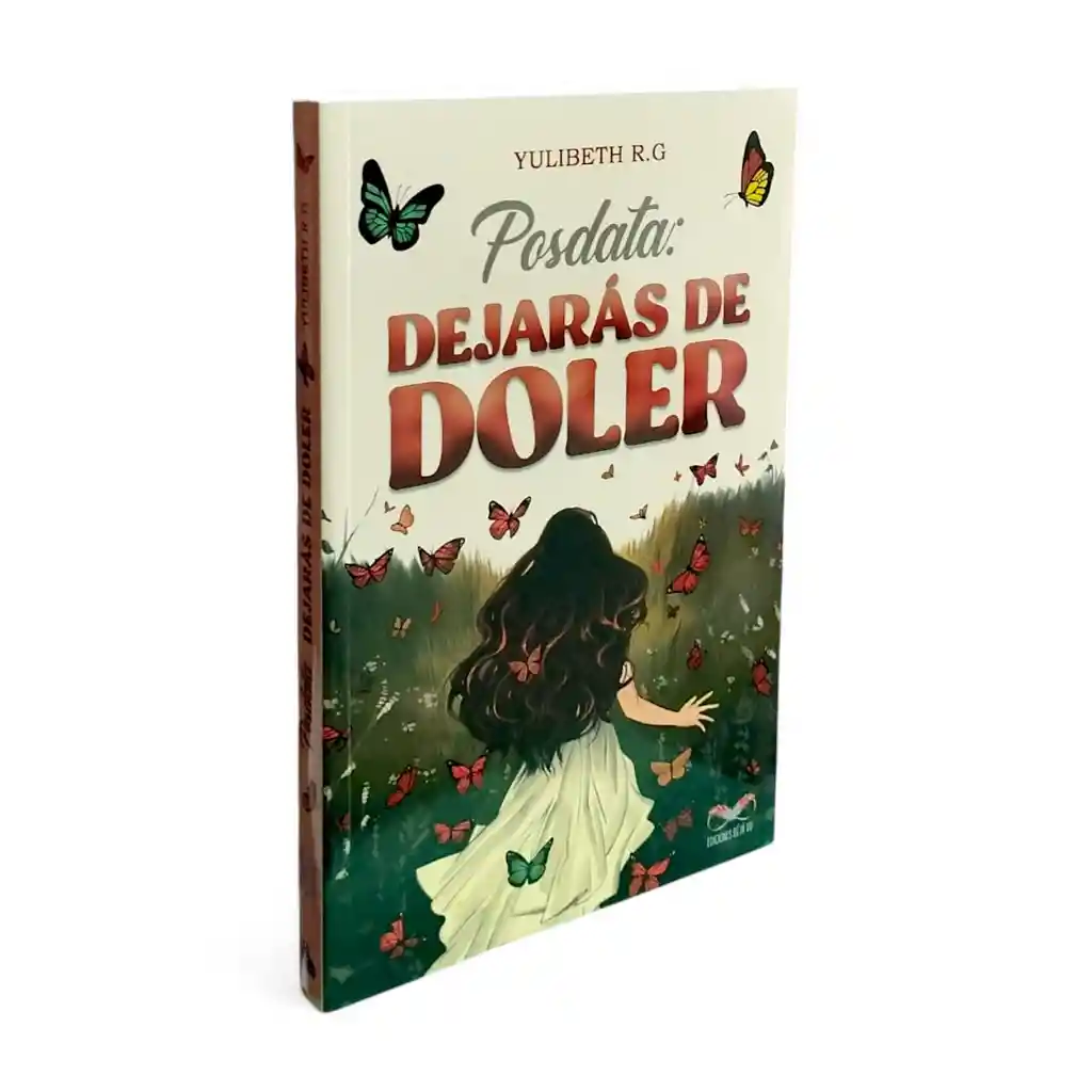 Posdata: Dejarás De Doler - Yulibeth R.g | Original