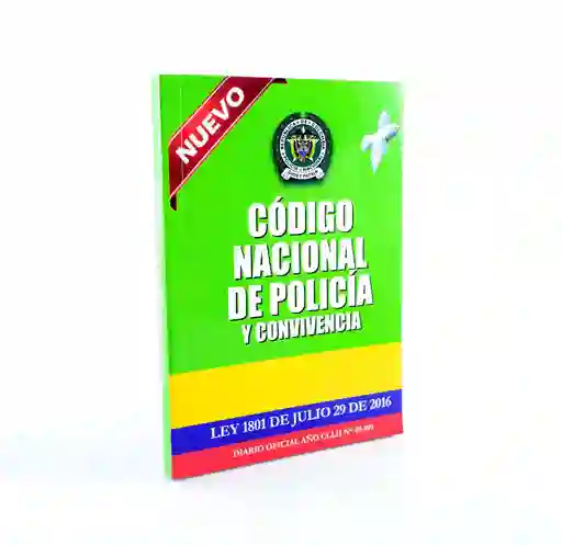 Codigo Nacional De Policia Y Convivencia
