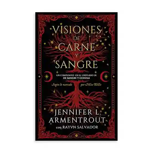 Visiones De Carne Y Sangre - Jennifer L. Armentrout