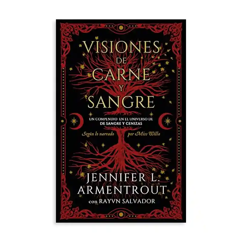 Visiones De Carne Y Sangre - Jennifer L. Armentrout