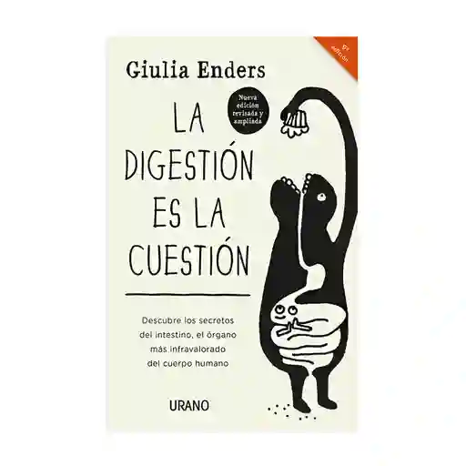 La Digestión Es La Cuestión - Giulia Enders | Original