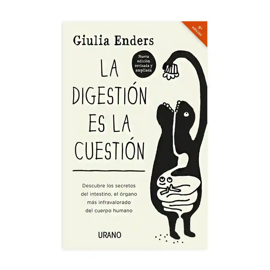 La Digestión Es La Cuestión - Giulia Enders | Original