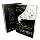 Creyendo Y Creando | Sarah Espejo - Nuevo Y Original