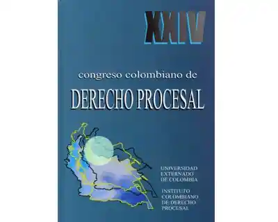 XXIV Congreso Colombiano de Derecho Procesal - VV.AA