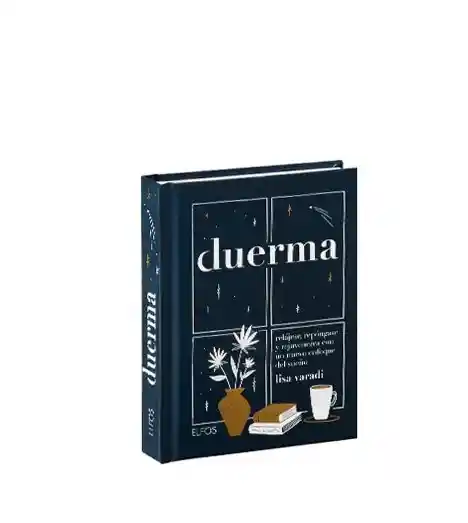 Duerma (un Libro Lleno De Tips Para Dormir Mejor)
