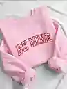 Sudadera Hoodie Be Mine