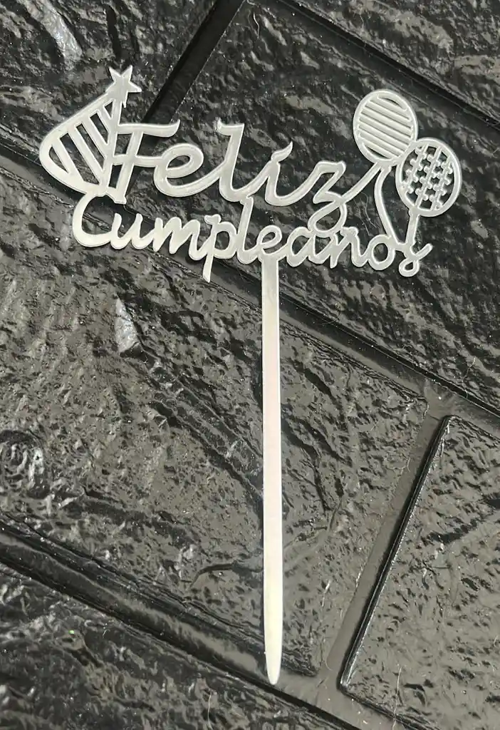 Topper / Toppers Feliz Cumpleaños Acrilico