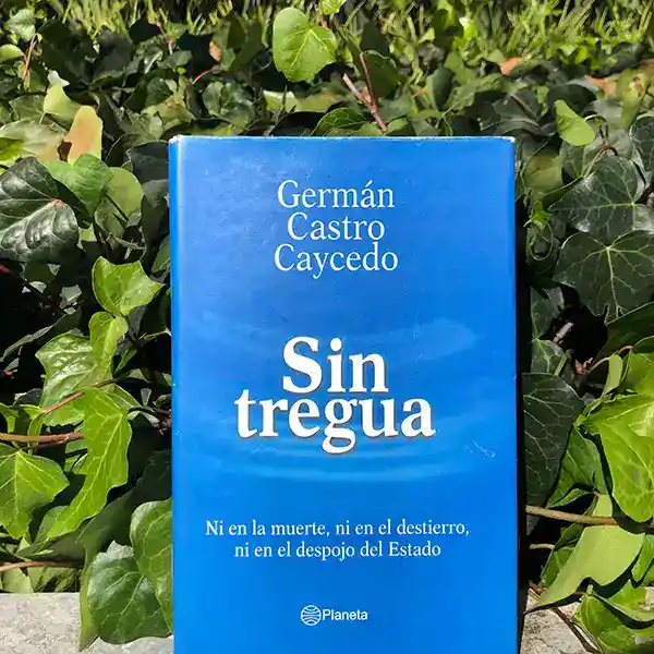 Sin Tregua German Castro Caycedo ( De Segunda Mano Como Nuevo )