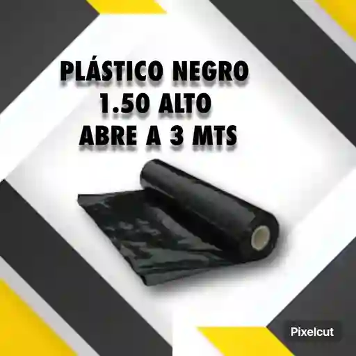 Plastico Negro Por Metro-150 De Alto Abre A 3 Mtrs-empaque
