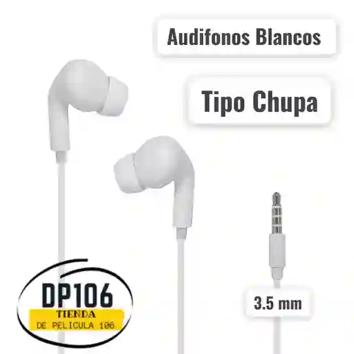 Audifonos Blancos Manos Libres Tipo Chupa