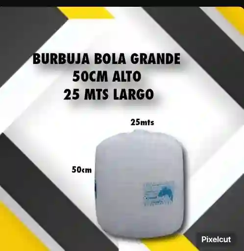 Burbuja Bola Grande 50cmx25mtros-empaque
