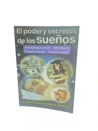 El Poder De Los Sueños