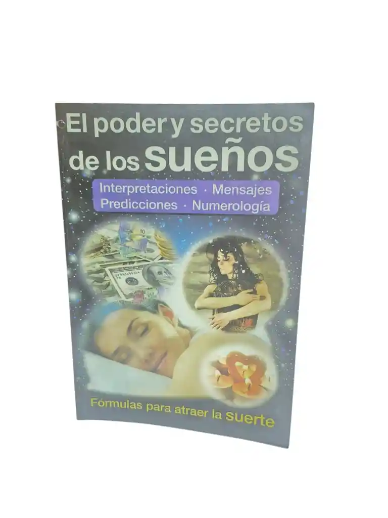 El Poder De Los Sueños