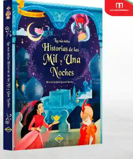 Las Mas Bellas Historias De Mil Y Una Noche