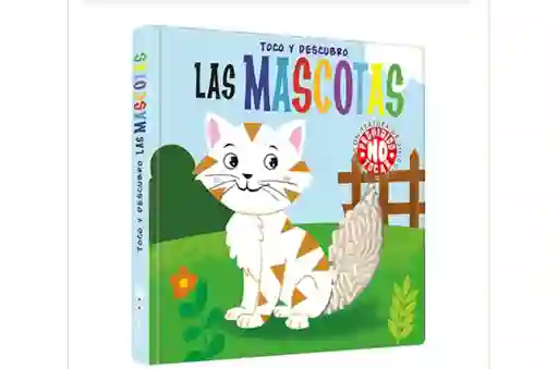 Toco Y Descubro Las Mascotas