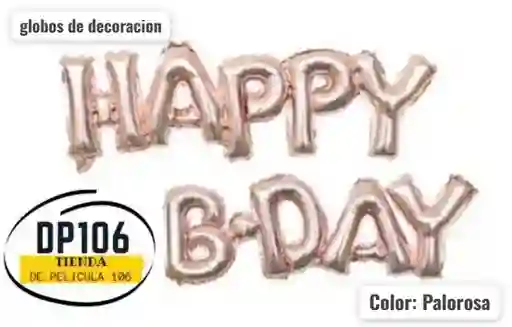 Globos De Cumpleaños Palorosa Happy B-day