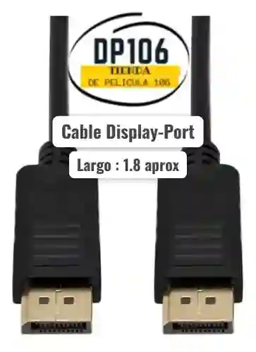Cable Displayport A Displayport De 1.8 Metros