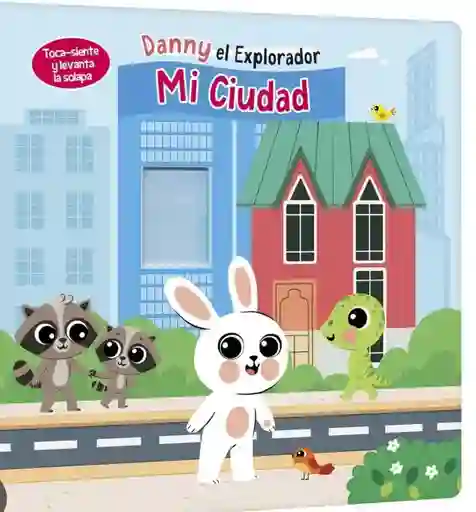 Danny El Explorador Mi Ciudad