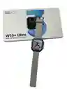 Reloj Inteligente W10 Smartwatch Ultra Powerfit