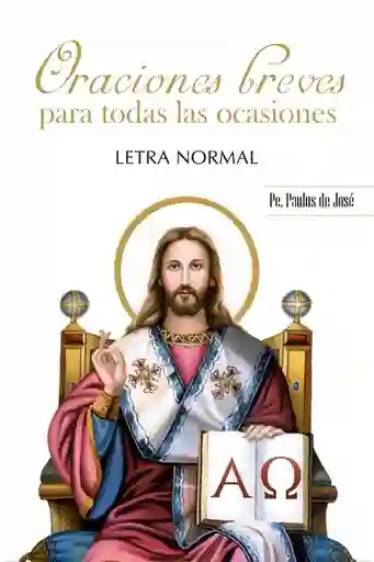Oraciones Breves Para Todas Las Ocasi Ln