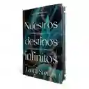Nuestros Destinos Infinitos- No Podía Soltarlo- Laura Steven - Original