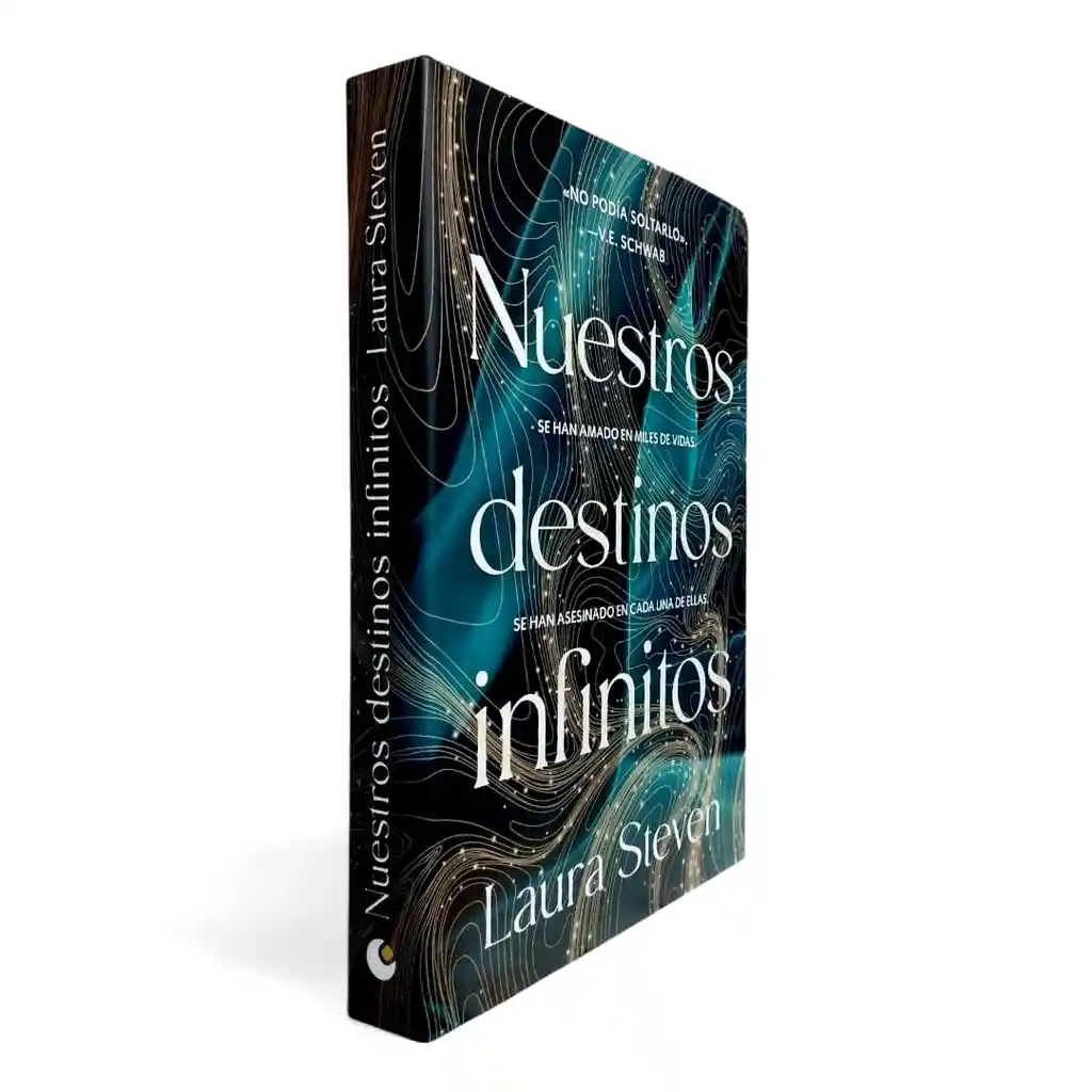 Nuestros Destinos Infinitos- No Podía Soltarlo- Laura Steven - Original
