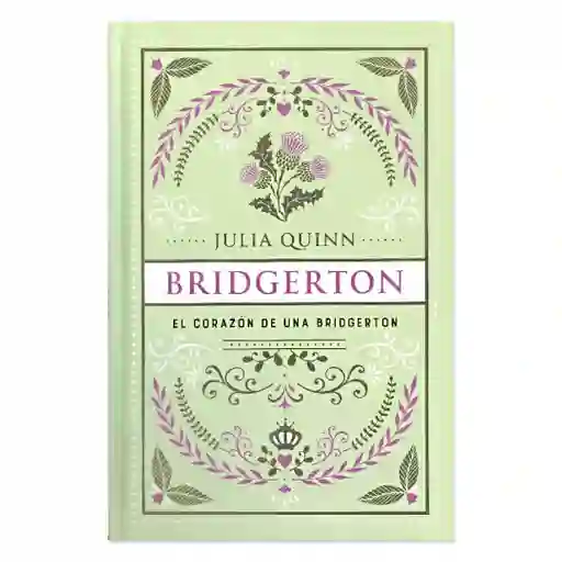 ¡edición Especial! El Corazón De Una Bridgerton -julia Quinn