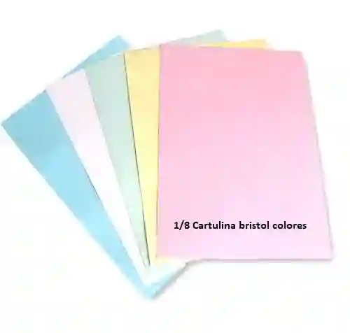 Cartulina Bristol 1/8 X 10 Unid Colores Surtidos