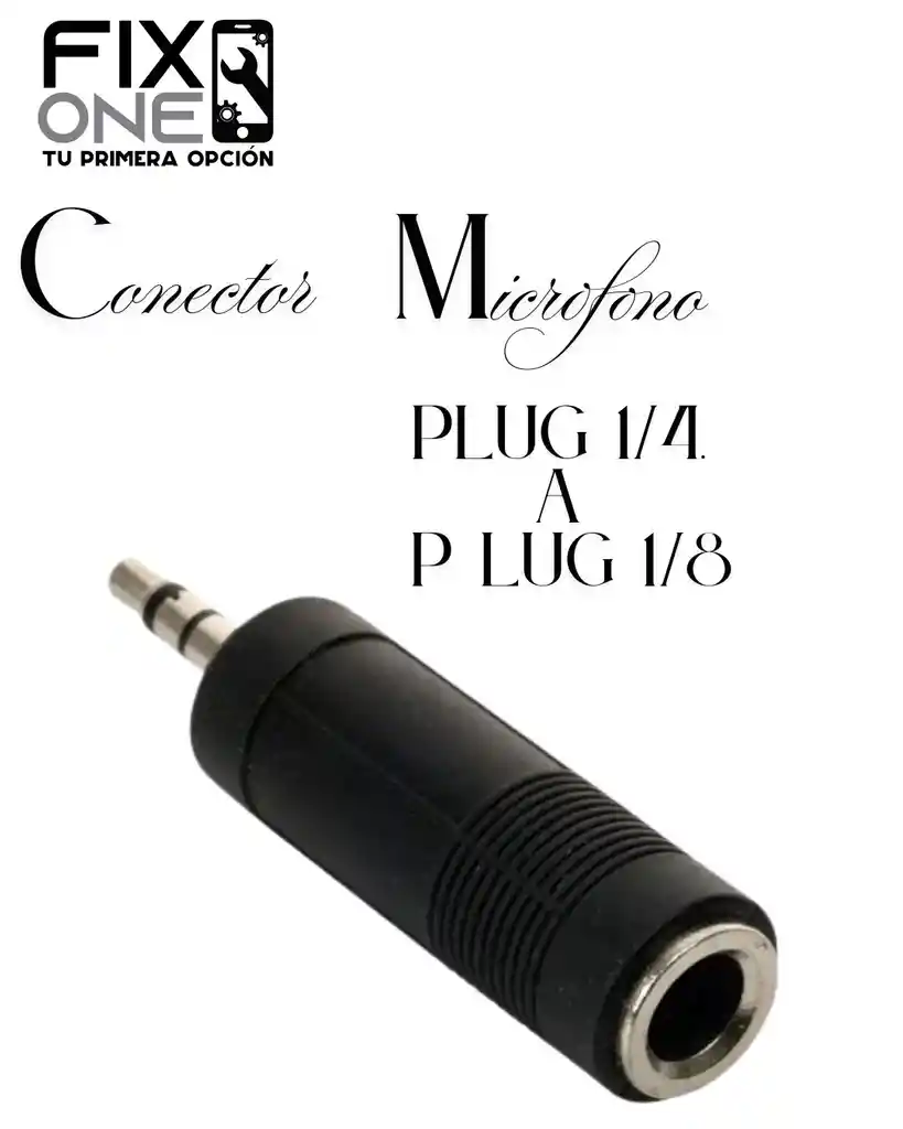 Conector Microfono Plug 1/4 A Plug 1/8