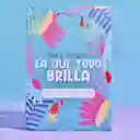 Kit Eres La Razon Por La Que Todo Brilla. Splash Y Crema Aroma Variado