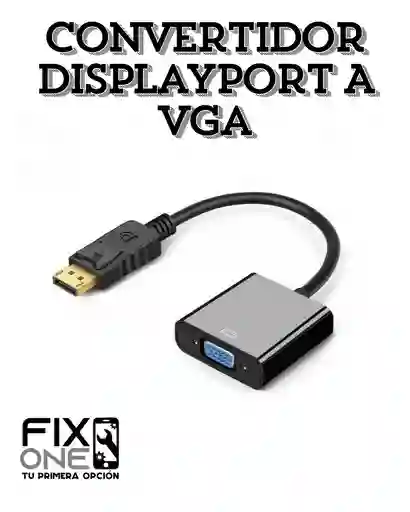 Convertidor Displayport A Vga