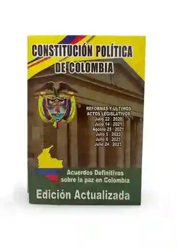 Constitucion Politica De Colombia Edicion Actualizada