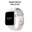 Reloj Inteligente Hello H16 Con Pantalla Hd Y Funciones Inteligentes