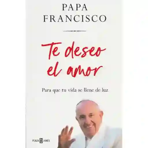 Te Deseo El Amor