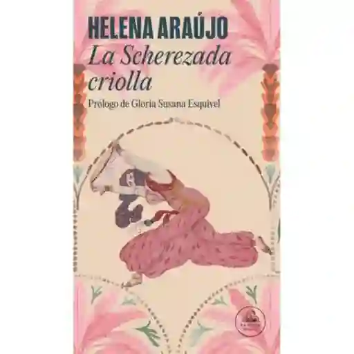 La Scherazada Criolla
