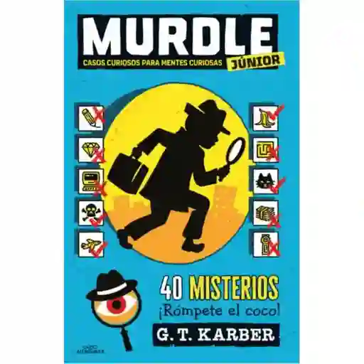Murdle 1. Casos Curiosos Para Mentes Cur