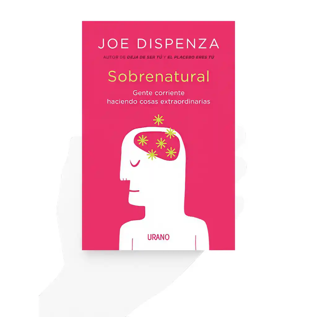 Sobrenatural Ed. Bolsillo - Joe Dispenza | Nada Es Imposible