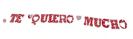 Letrero Te Quiero Mucho