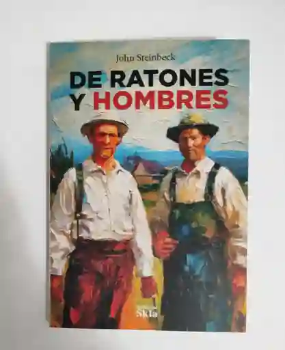 De Ratones Y De Hombres